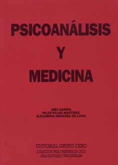 Psicoanálisis y Medicina