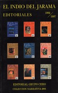 El Indio del Jarama. Editoriales 1992-1997