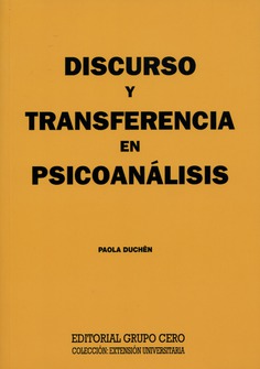 Discurso y transferencia en psicoanálisis
