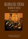 Melodías del vértigo / Mélodies du Vetige