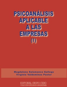 Psicoanálisis aplicable a las empresas (I)