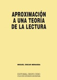 Aproximación a una teoría de la lectura