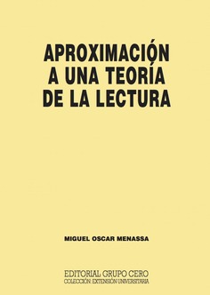 Aproximación a una teoría de la lectura