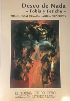 Deseo de Nada -Fobia y Fetiche-