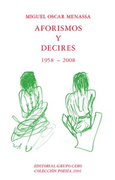 Aforismos y Decires 1958-2008